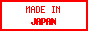 MADE IN JAPAN